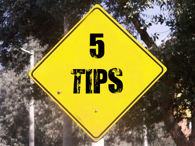road sign that says 5 tips