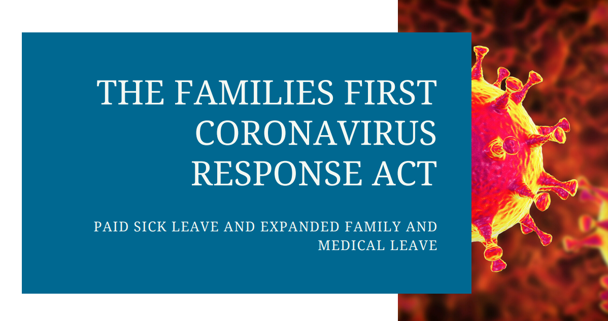 EMPLOYEE RIGHTS THE FAMILIES FIRST CORONAVIRUS RESPONSE ACT