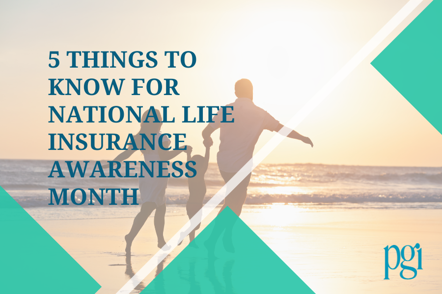 Featured image for “5 Things to Know About National Life Insurance Awareness Month”