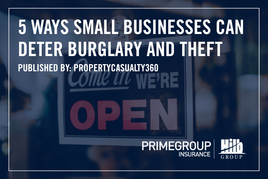 Featured image for “Five Ways Small Businesses Can Deter Burglary and Theft”