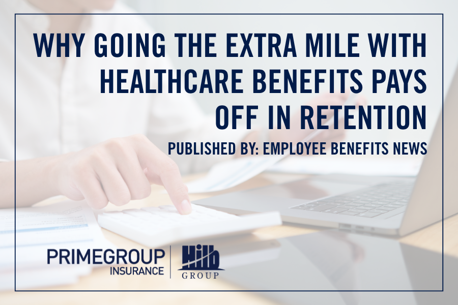Featured image for “Why Going the Extra Mile with Healthcare Benefits Pays Off in Retention”